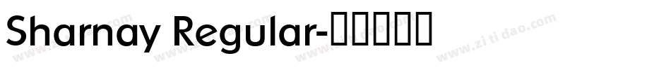 Sharnay Regular字体转换